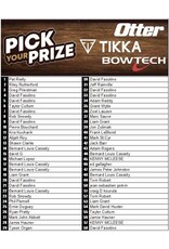 DRAW #1274 - Pick Your Prize - Otter, Bowtech OR Tikka