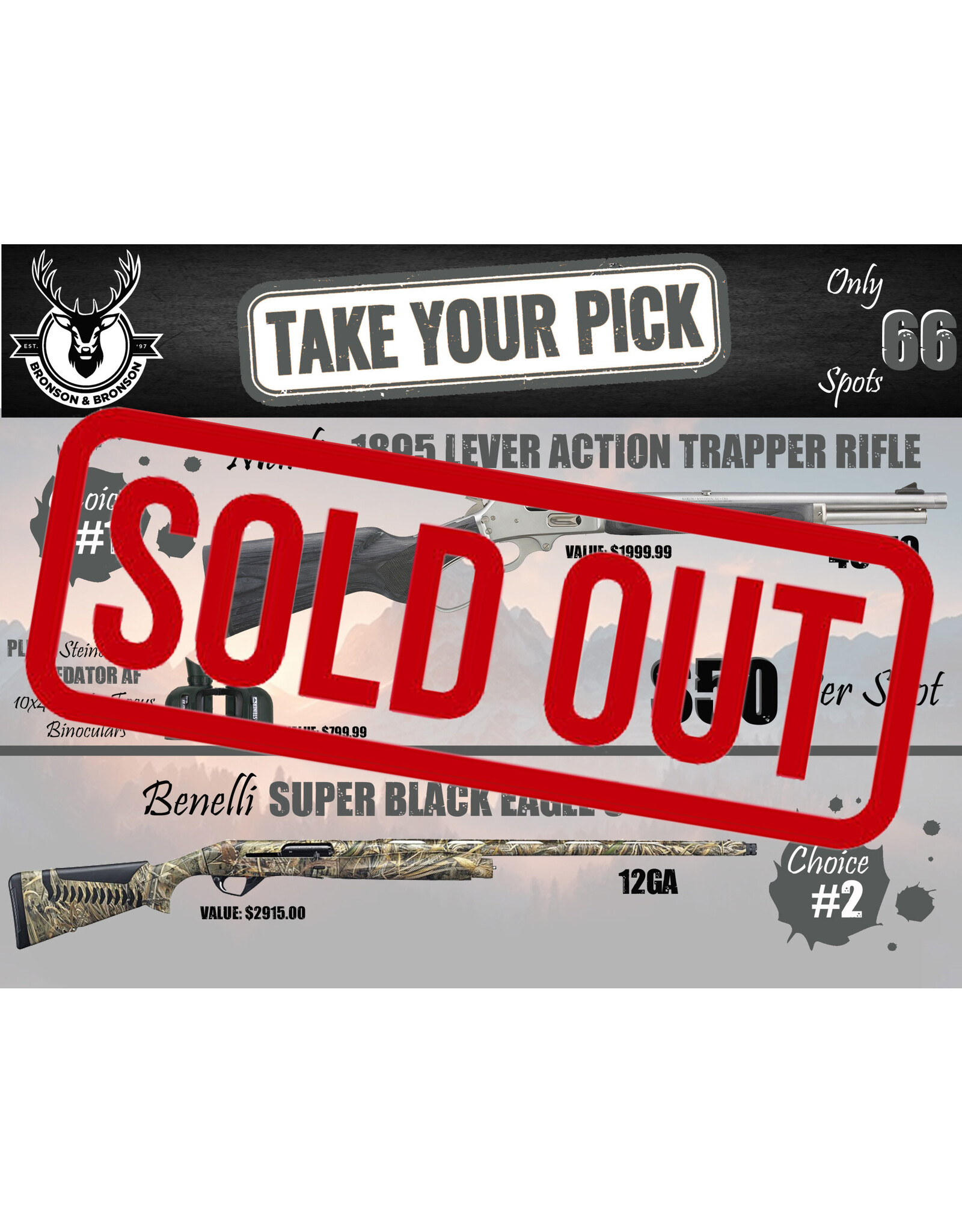 DRAW #1280 - Take Your Pick - Marlin+Steiner OR Benelli SBE3