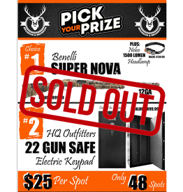 Draw #1284- Pick Your Prize! Benelli Super Nova OR HQ Outfitters 22 Gun Safe!