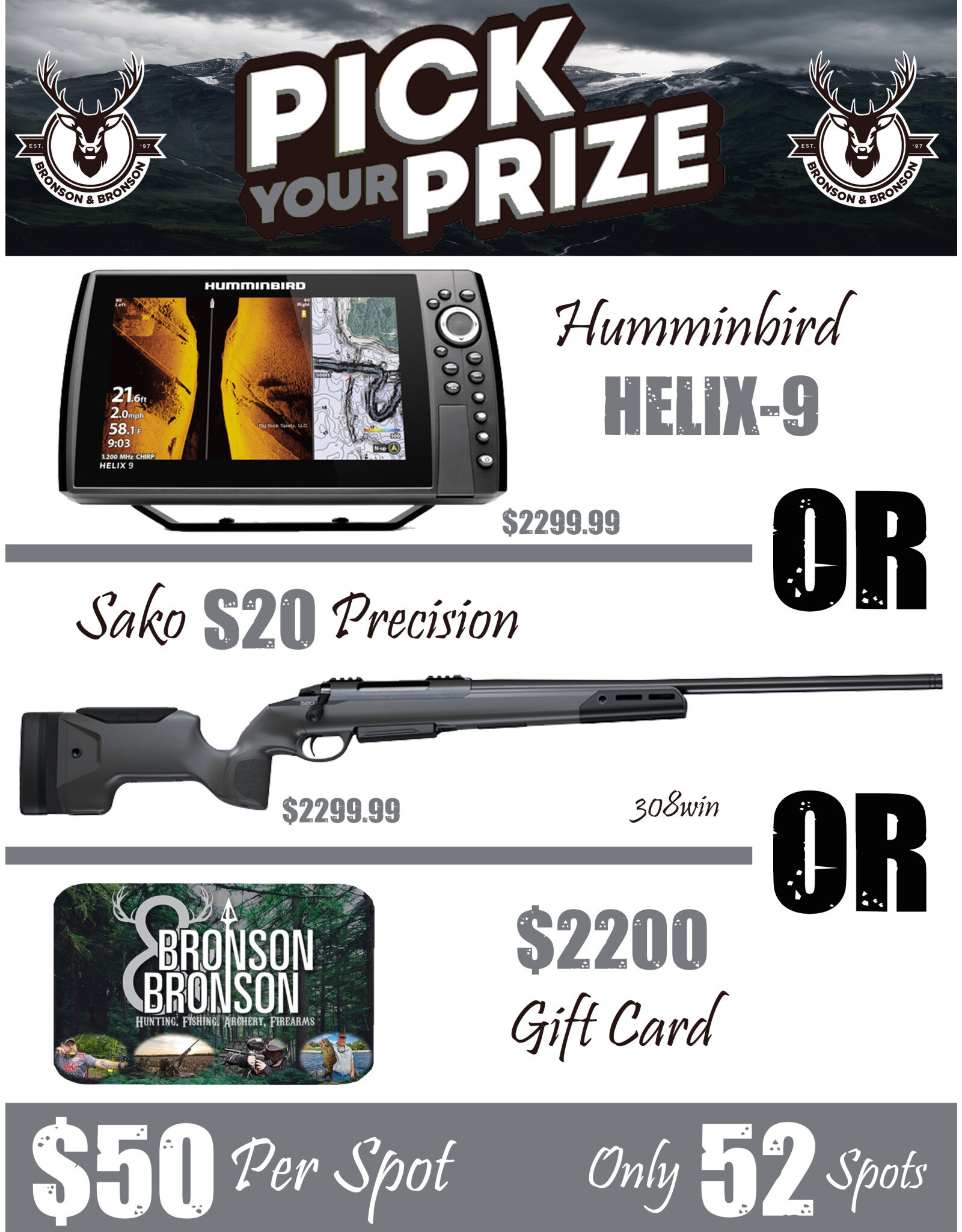 DRAW #1364 - Pick Your Prize - Humminbird, Sako OR Gift Card