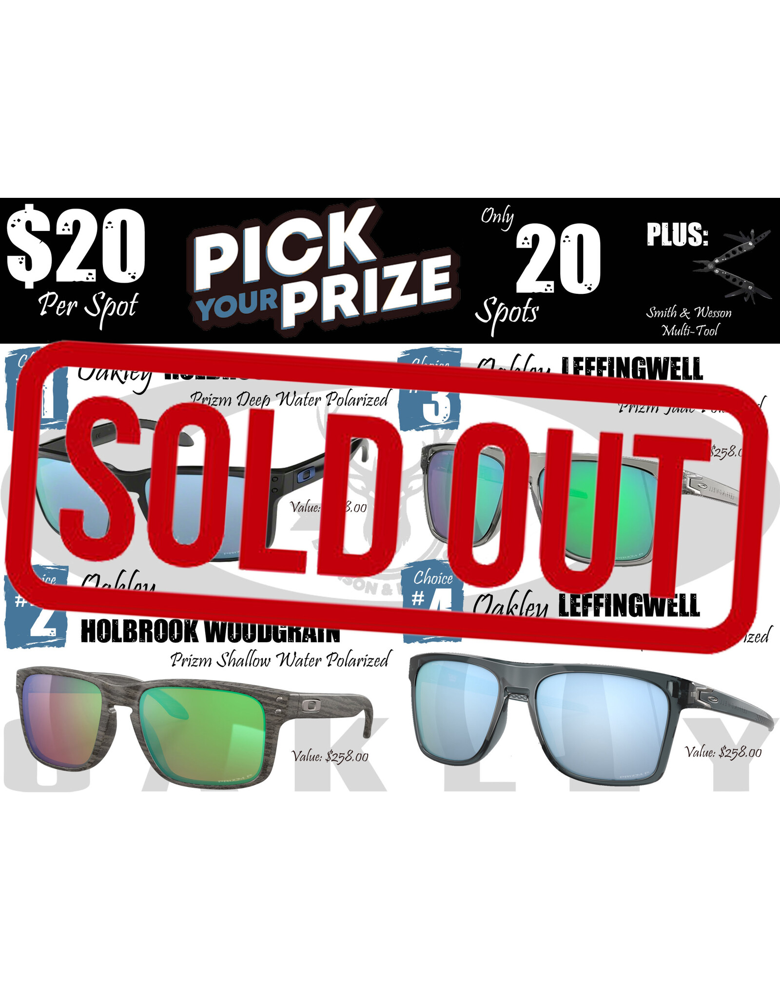 DRAW #1345 - Pick Your Prize - OAKLEYS 1 OF 4!