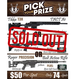 DRAW #1360 - Pick Your Prize - Tikka, Benelli OR Ruger
