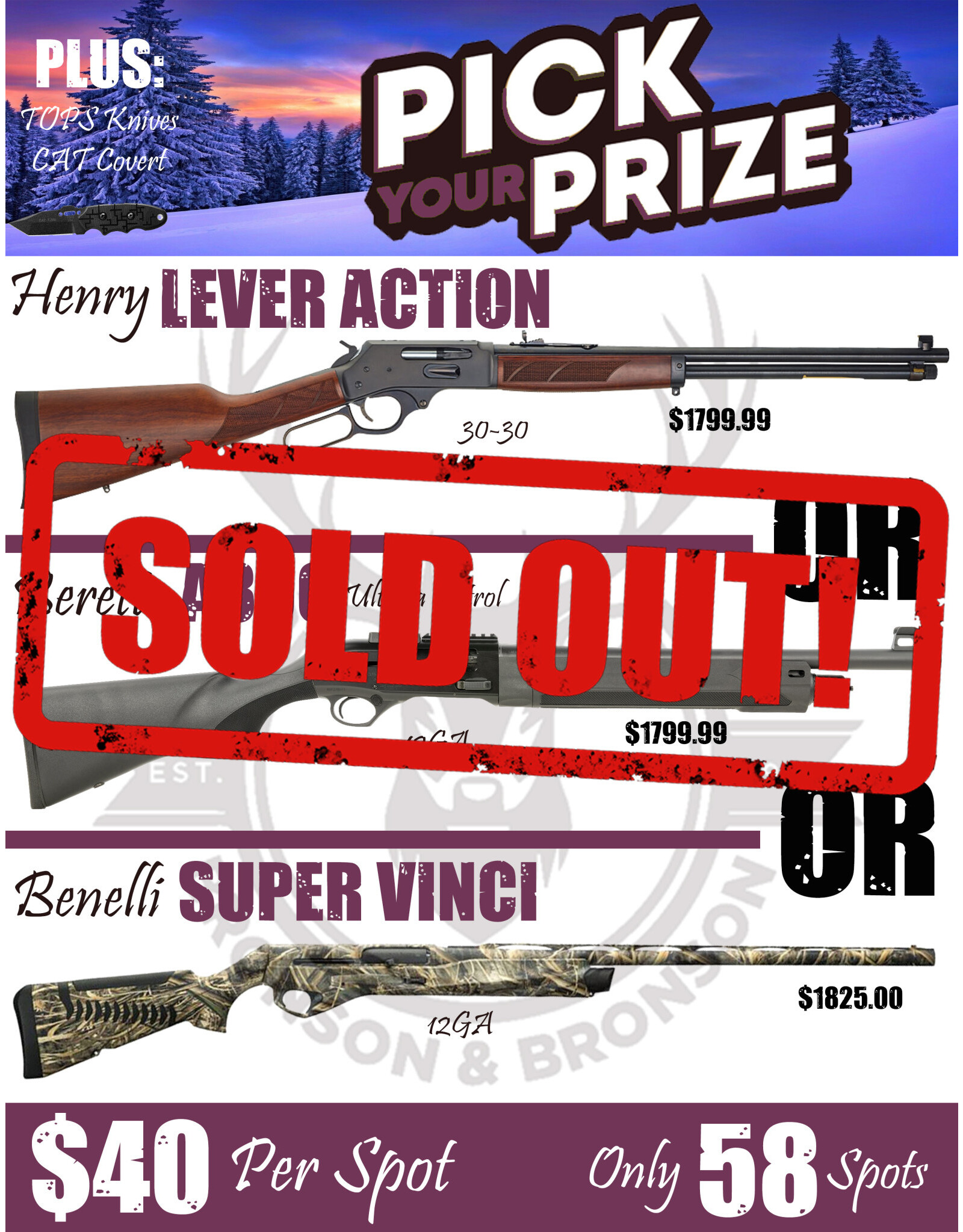 DRAW #1565 - Pick Your Prize - Henry, Beretta OR Benelli!
