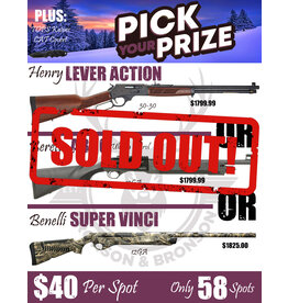 DRAW #1565 - Pick Your Prize - Henry, Beretta OR Benelli!