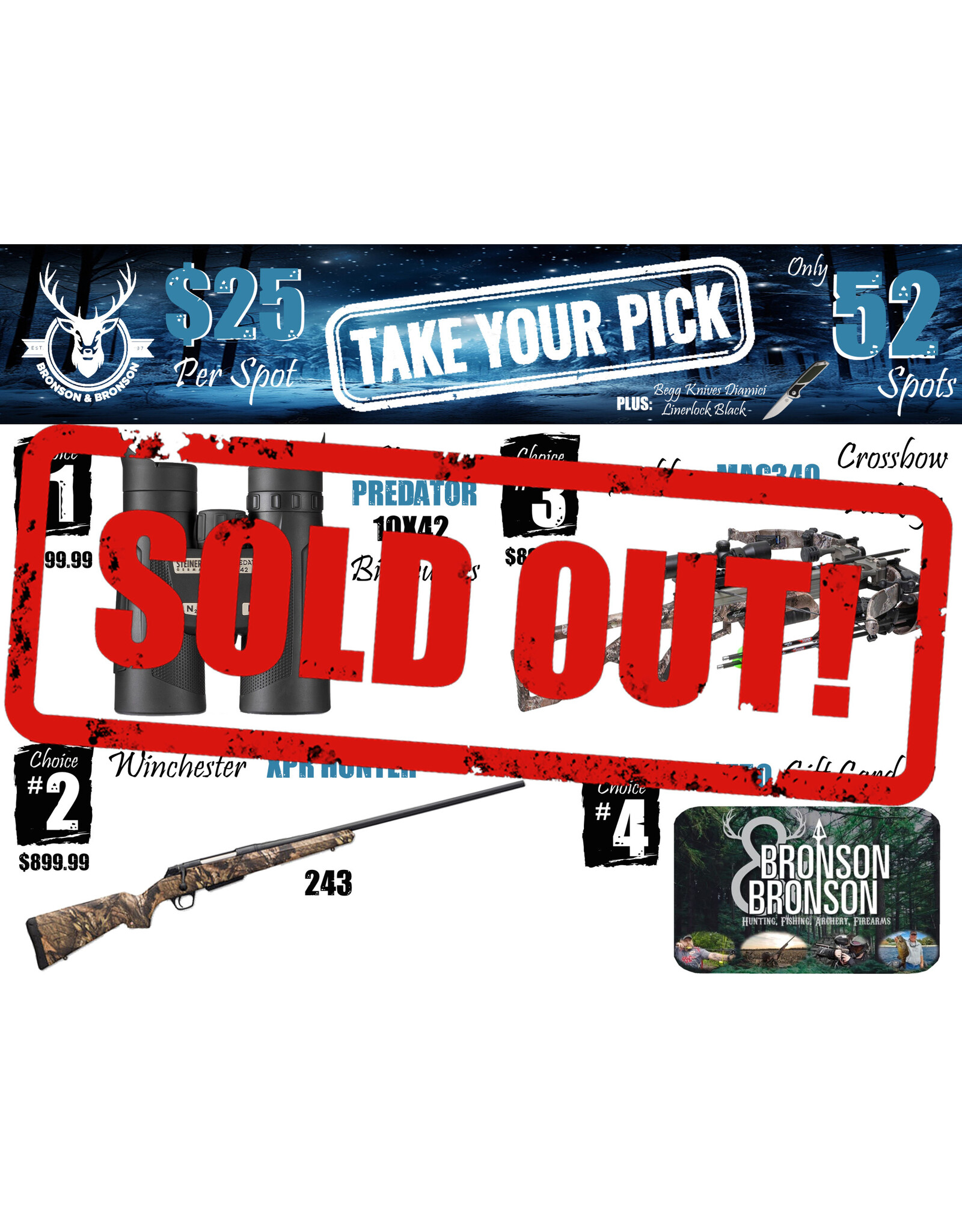 DRAW #1564 - Take Your Pick - Steiner, Winchester, Excalibur OR Gift Card!