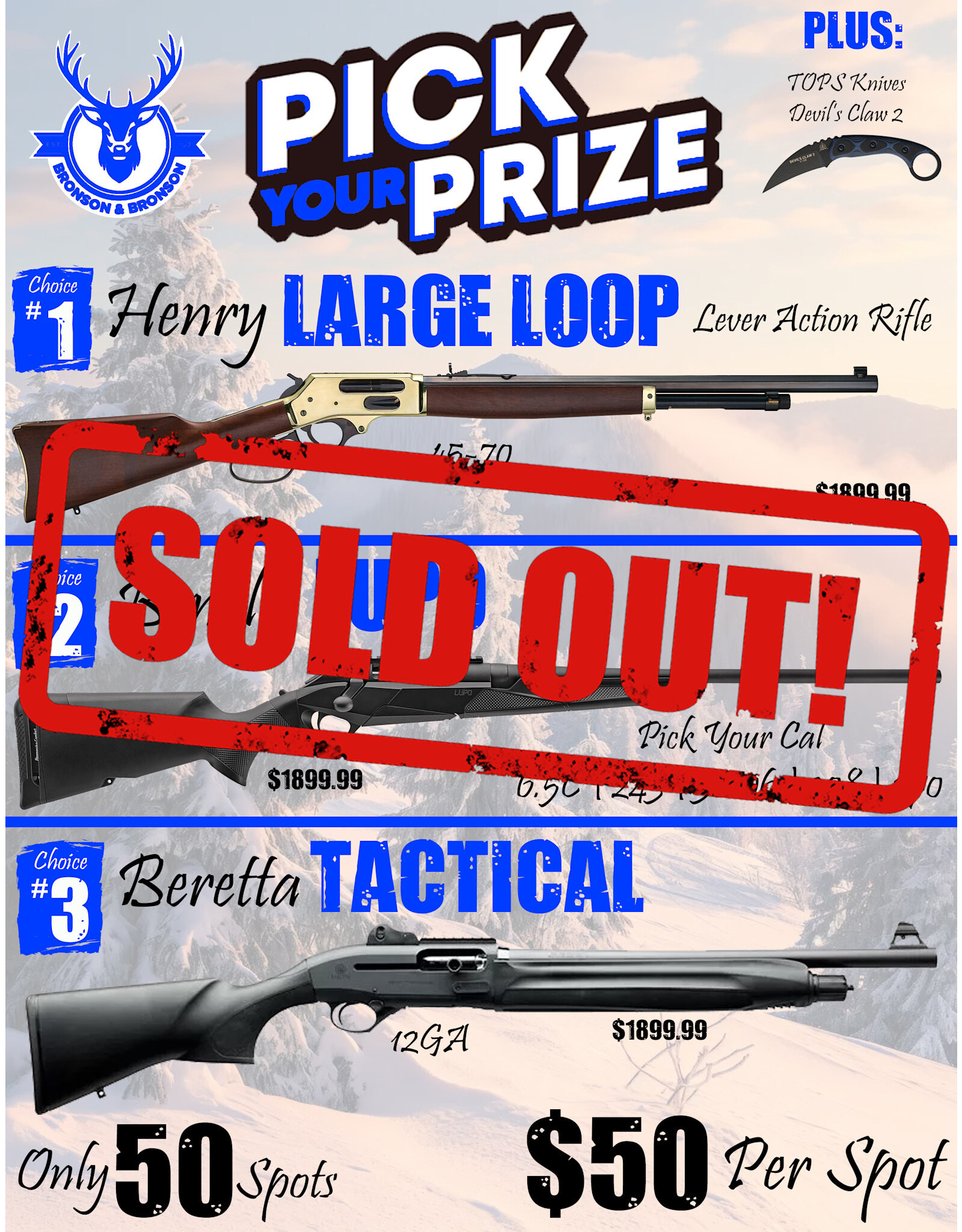 DRAW #1574 - Pick Your Prize - Henry, Benelli OR Beretta!
