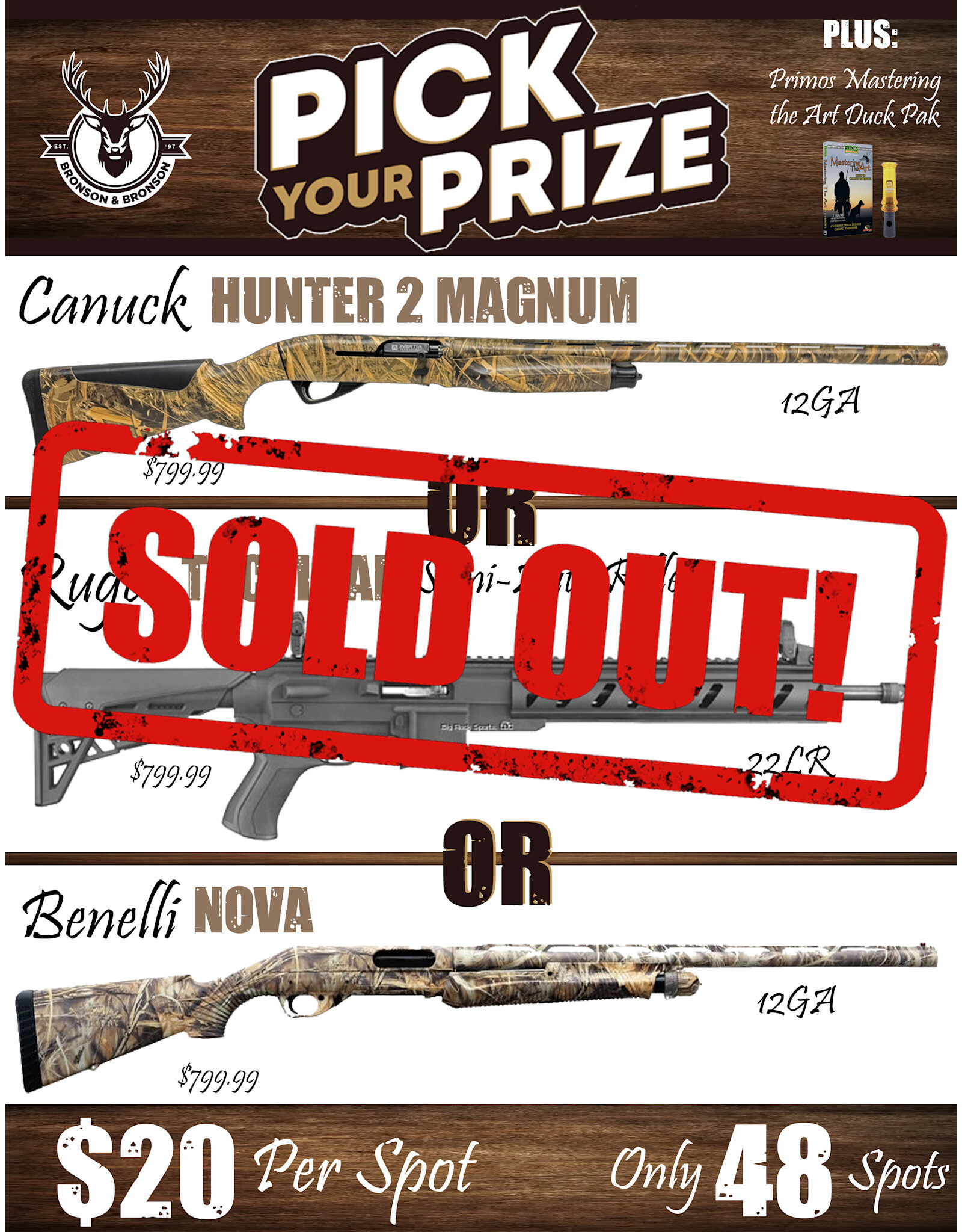 DRAW #1575 - Pick Your Prize - Canuck, Ruger OR Benelli!