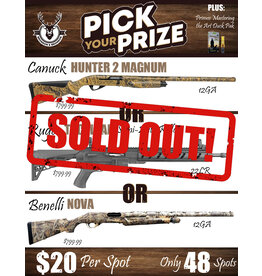 DRAW #1575 - Pick Your Prize - Canuck, Ruger OR Benelli!