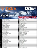 DRAW #1583 - Take Your Pick - Otter, Winchester, Tikka OR Excalibur!