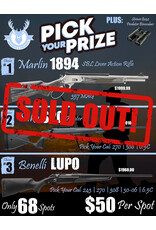 DRAW #1604 - Pick Your Prize - Marlin, Sako OR Benelli!