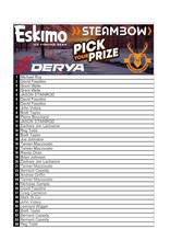 DRAW #1609 - Pick Your Prize - Eskimo, Derya, Steambow OR Gift Card!