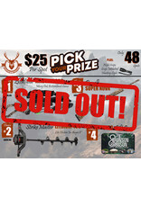 DRAW #1614 - Pick Your Prize - Excalibur, StrikeMaster, Benelli OR Gift Card!