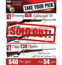 DRAW #1622 - Take Your Pick - Browning, Henry OR Tikka!