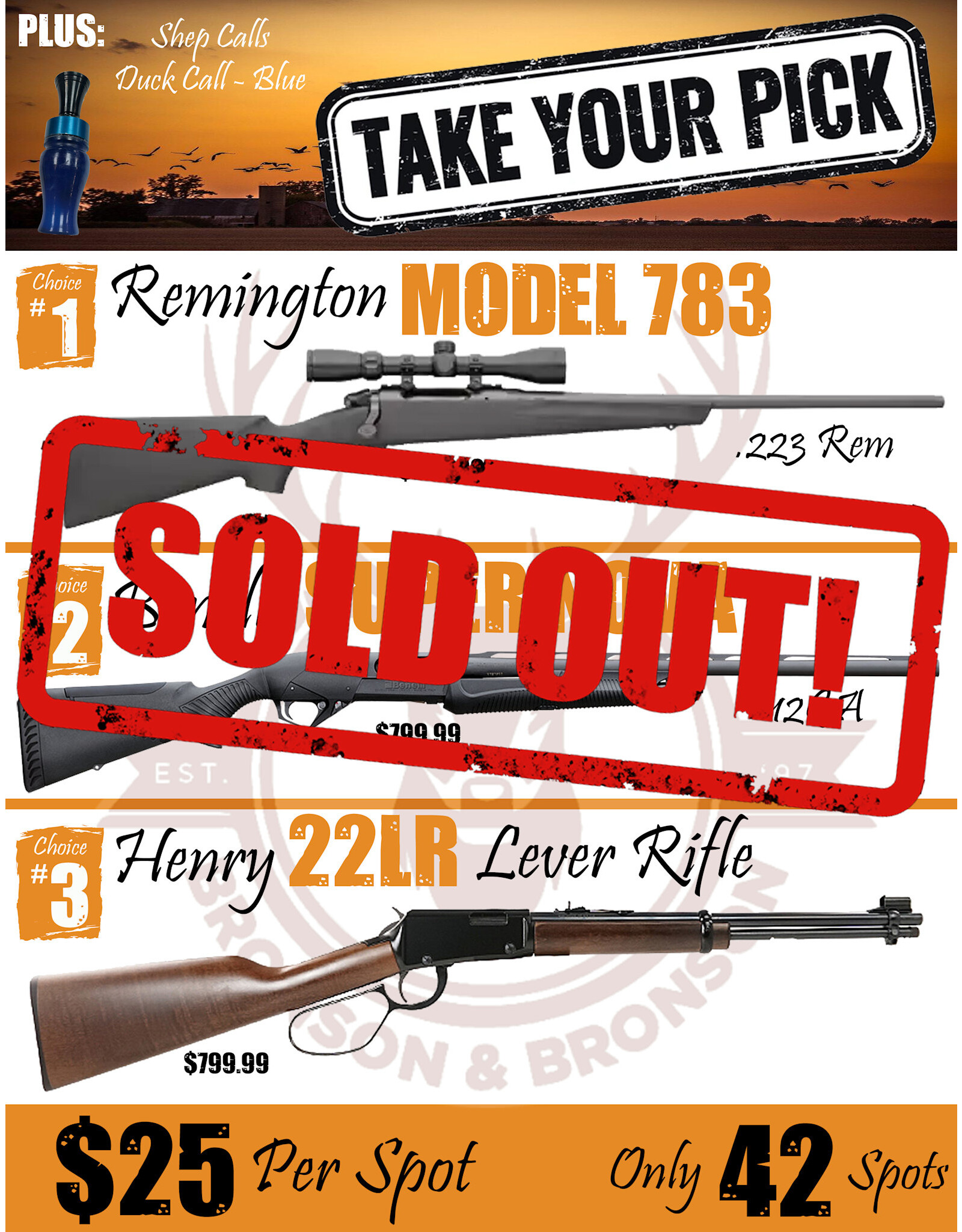 DRAW #1626 - Take Your Pick - Remington, Benelli OR Henry!