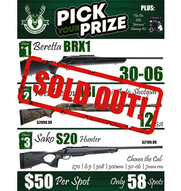DRAW #1619 - Pick Your Prize - Beretta, Weatherby OR Sako!