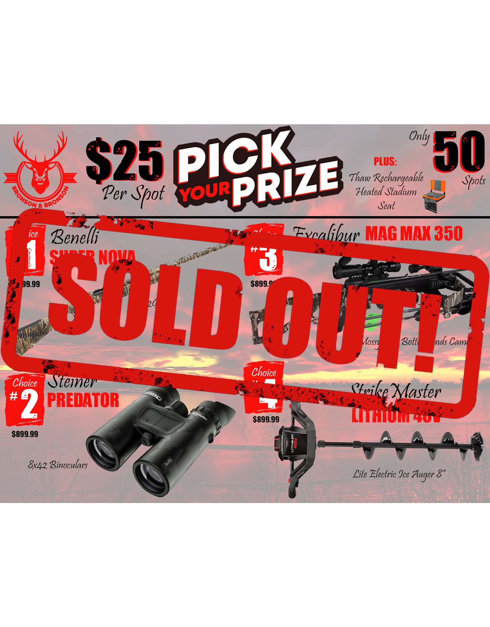 DRAW #1630 - Pick Your Prize - Benelli, Steiner, Excalibur OR StrikeMaster!