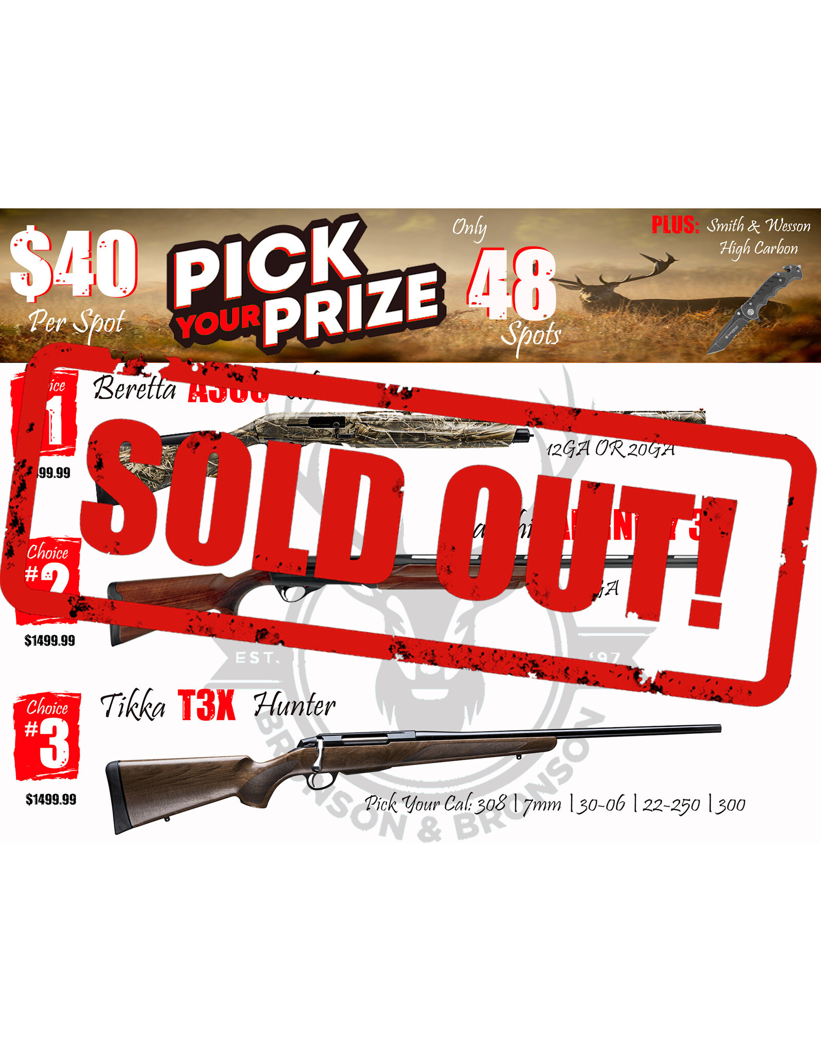 DRAW #1640 - Pick Your Prize - Beretta, Franchi OR Tikka!