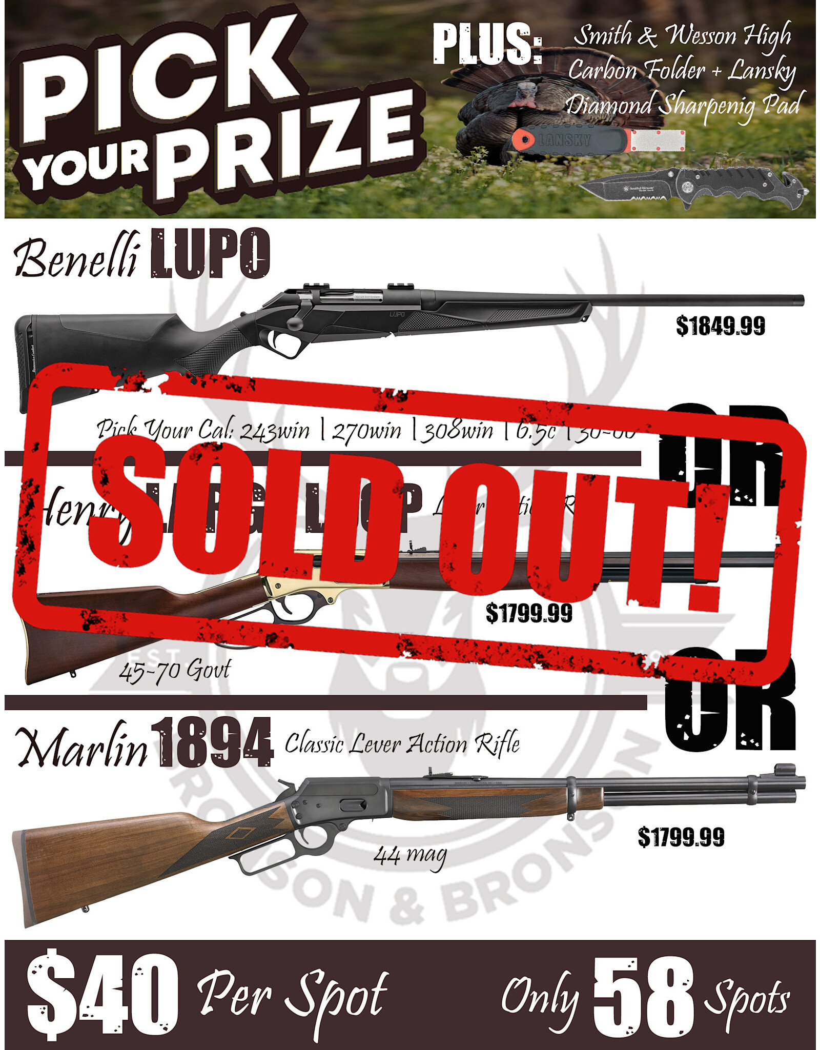 DRAW #1646 - Pick Your Prize - Benelli, Henry OR Marlin!