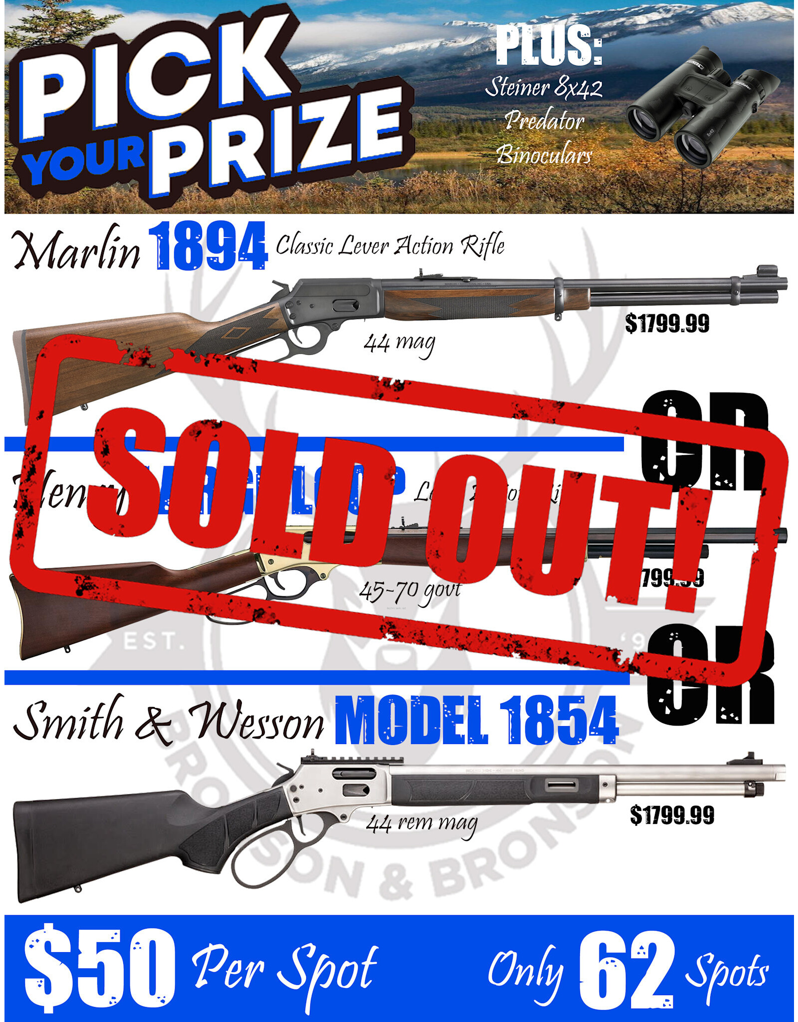 DRAW #1649 - Pick Your Prize - Marlin, Henry OR Smith & Wesson!