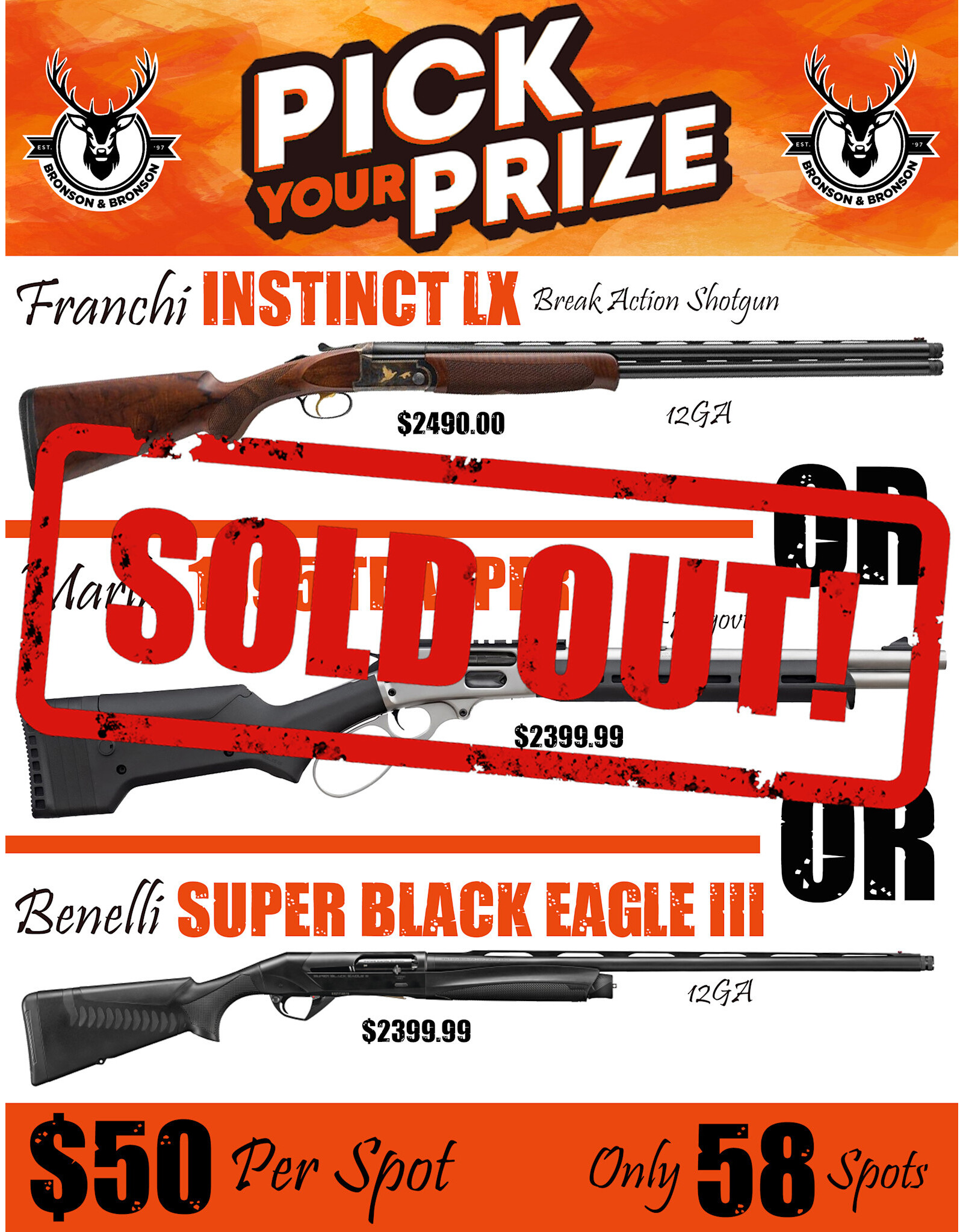 DRAW #1663 - Pick Your Prize - Franchi, Marlin OR Benelli!