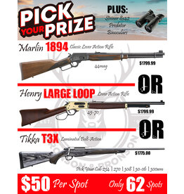 DRAW #1678 - Pick Your Prize - Marlin, Henry OR Tikka!