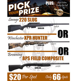 DRAW #1683 - Pick Your Prize - Savage, Winchester OR Browning!
