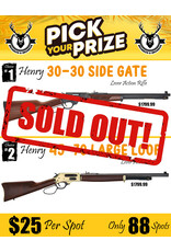 DRAW #1680 - Pick Your Prize - Henry 30-30 OR Henry 45-70!