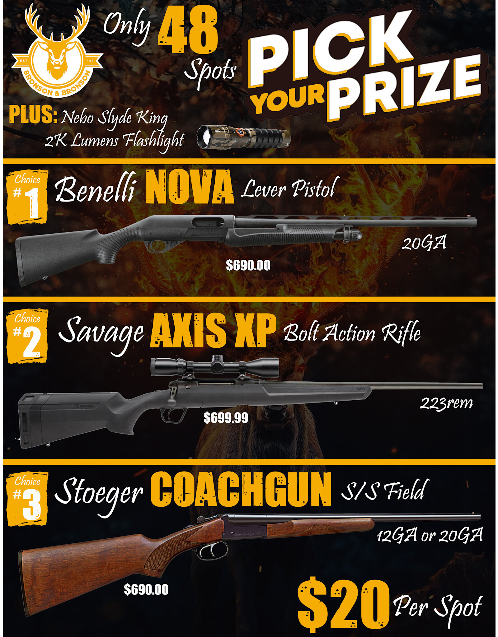 DRAW #1686 - Pick Your Prize - Benelli, Savage OR Stoeger!