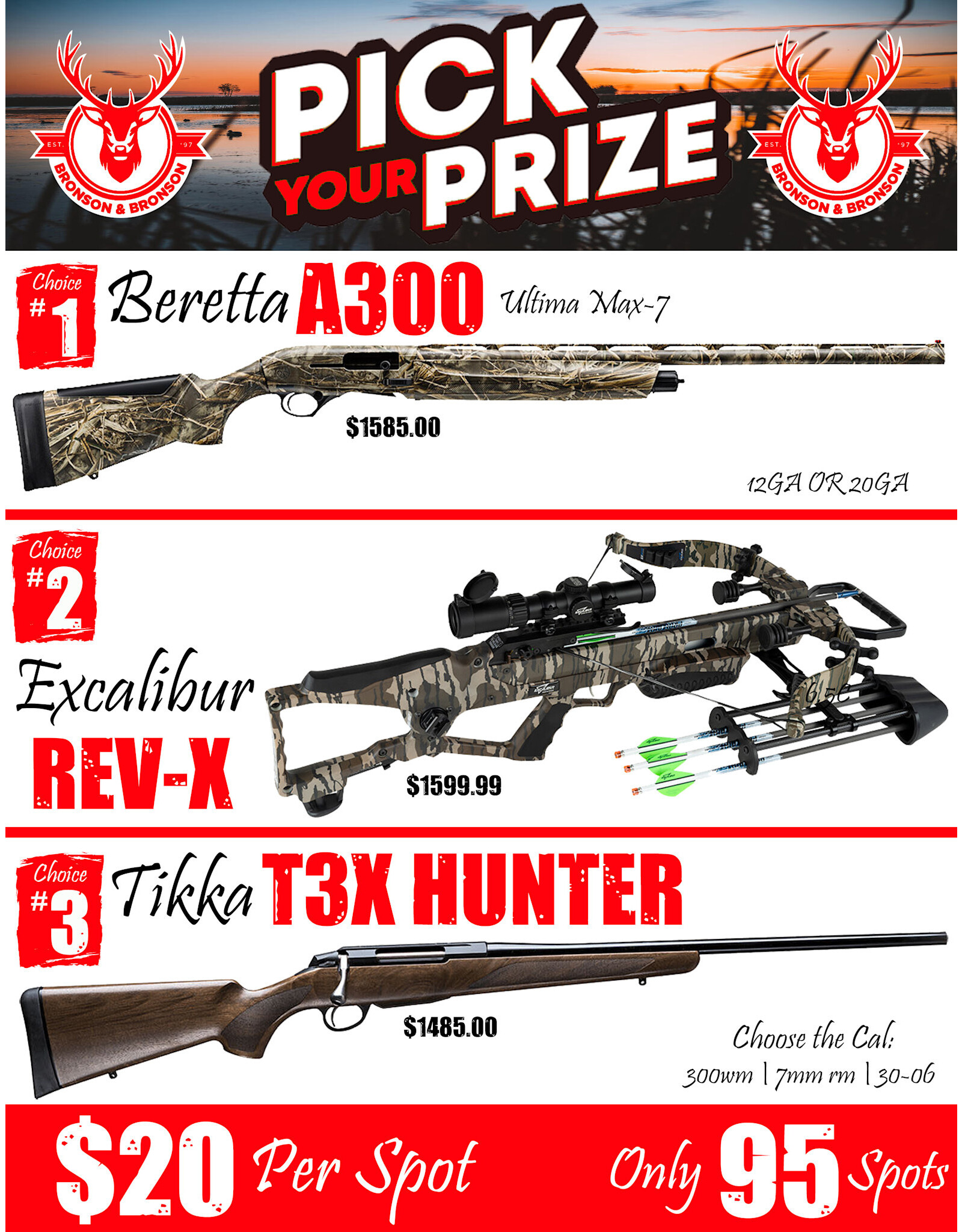 DRAW #1688 - Pick Your Prize - Beretta, Excalibur OR Tikka!