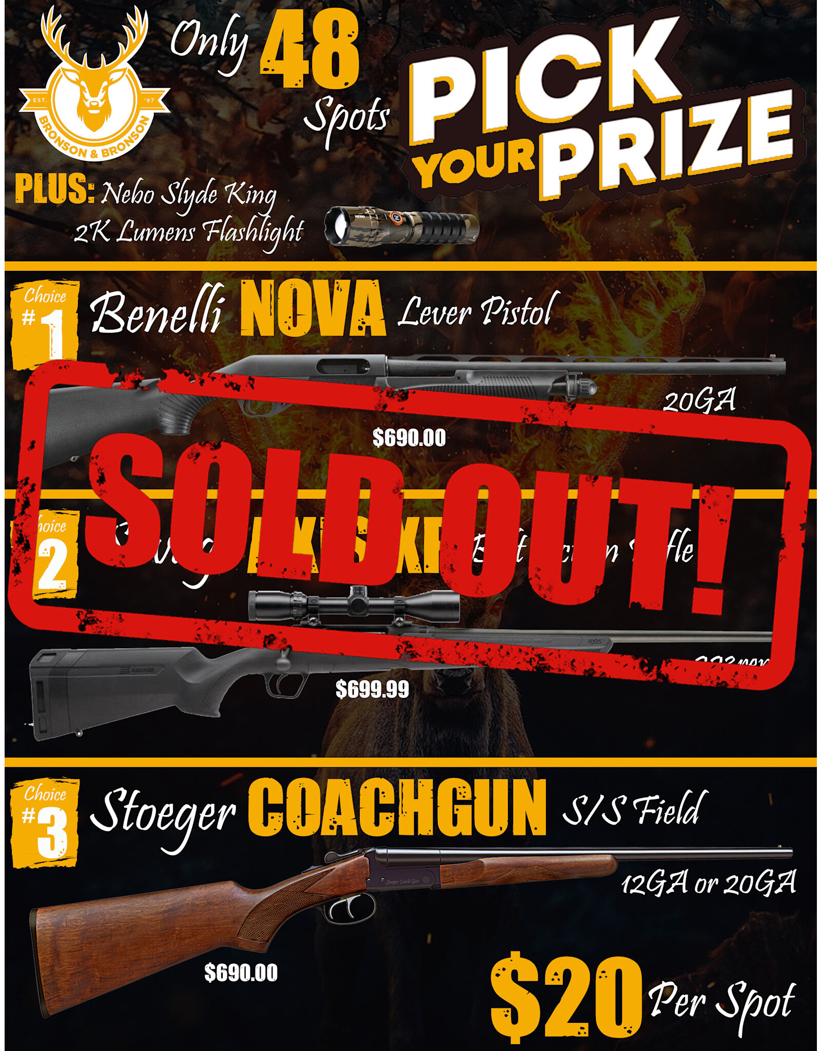 DRAW #1686 - Pick Your Prize - Benelli, Savage OR Stoeger!