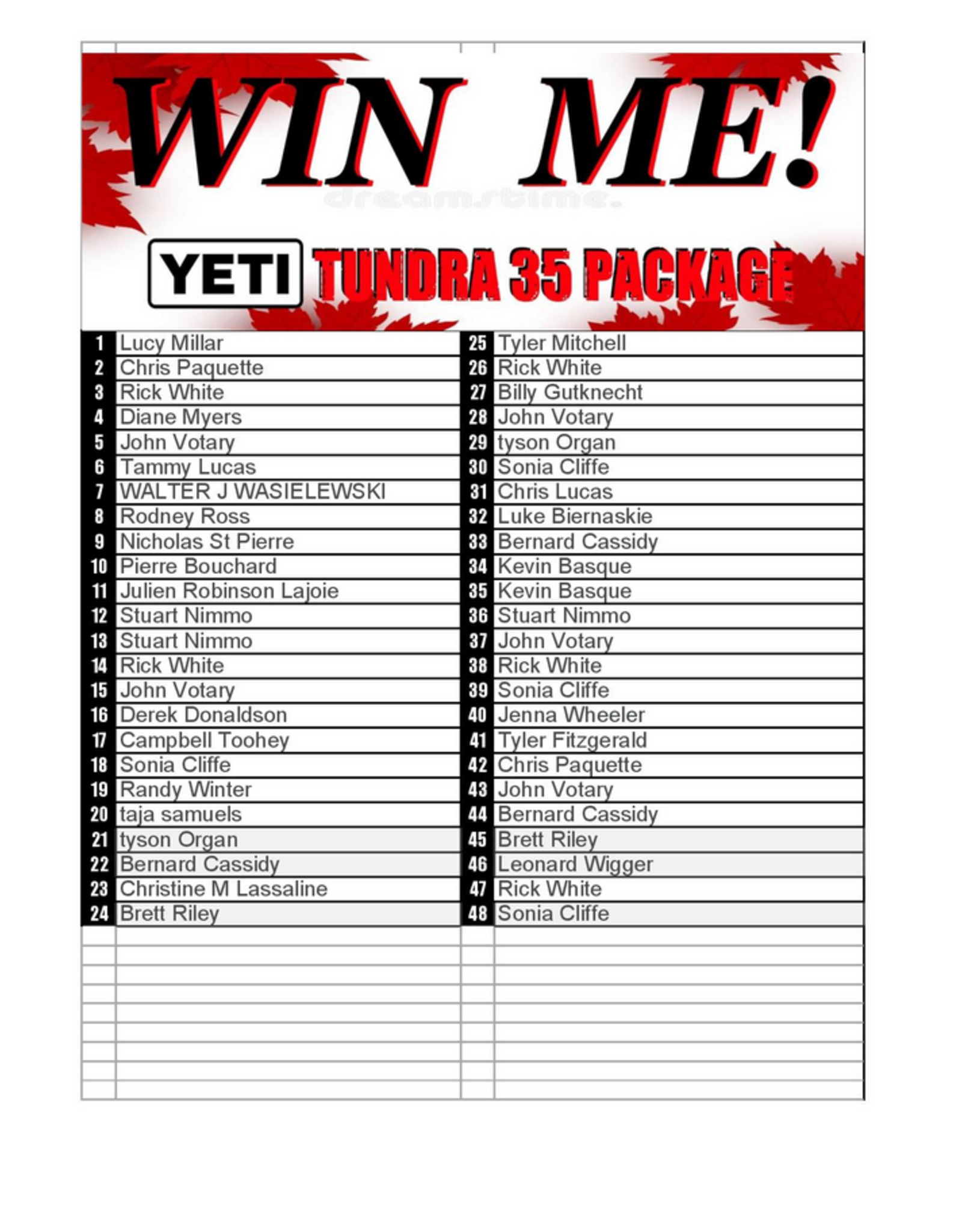 DRAW #1694 - WIN ME - CANADA DAY TUNDRA 35 PACKAGE!