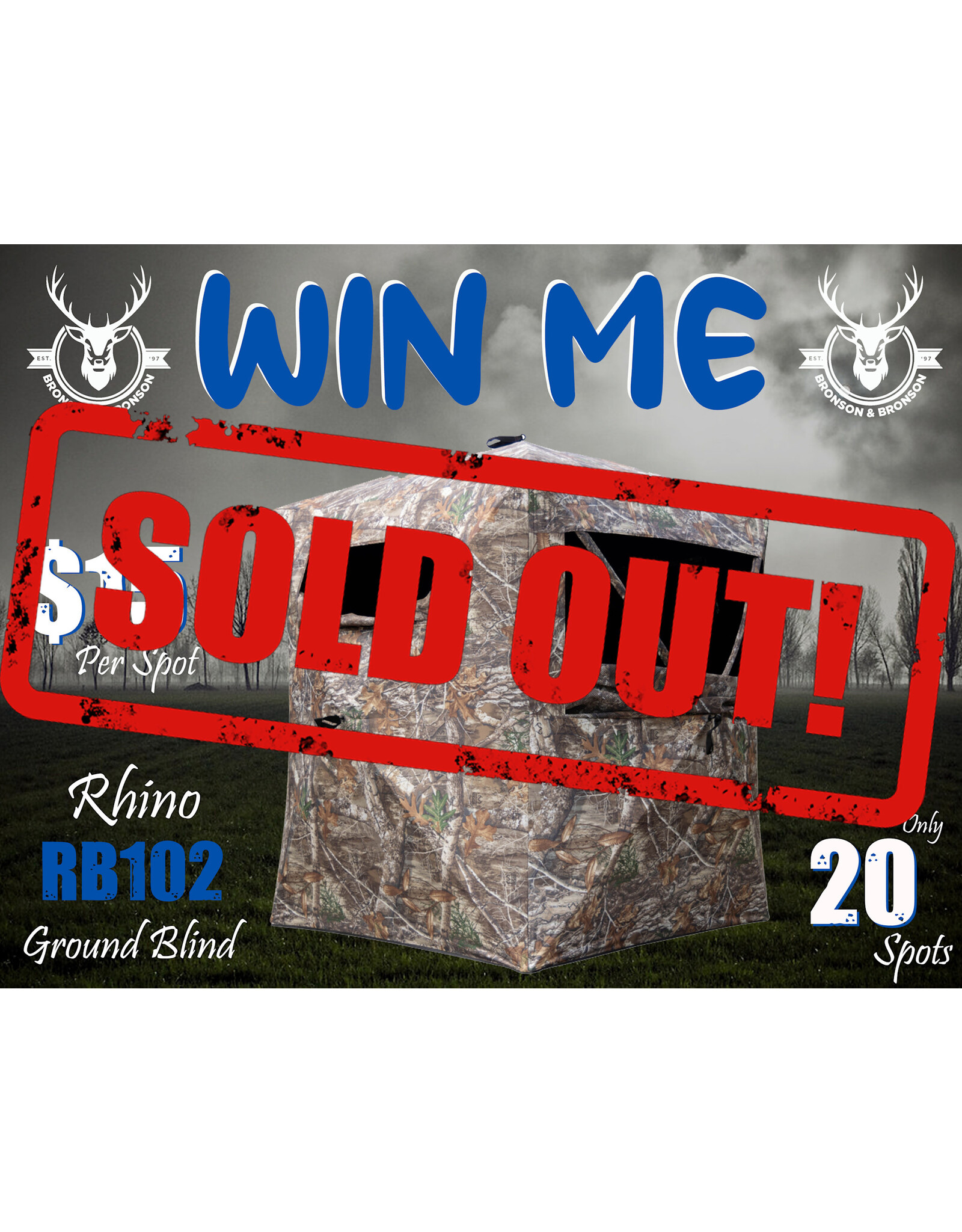 DRAW #1718 - WIN ME - RHINO RB102 BLIND!