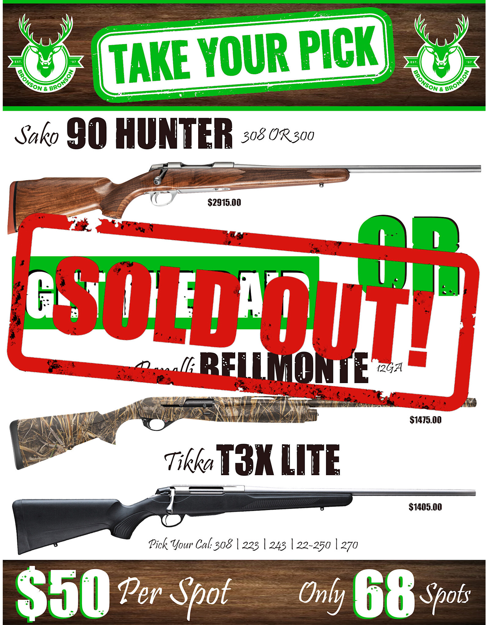 DRAW #1712 - Take Your Pick - Sako OR Take 2!