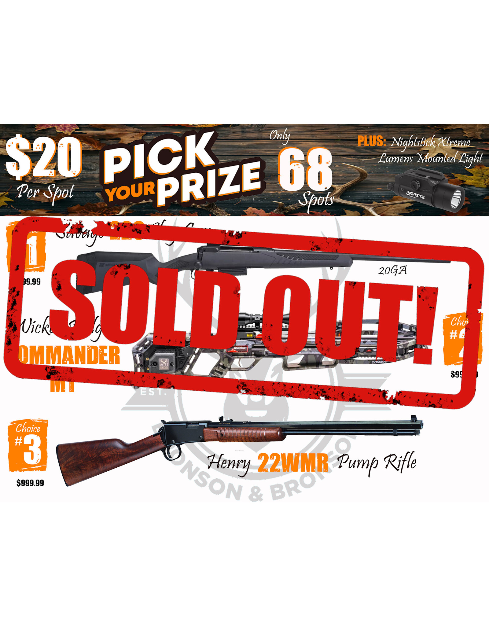 DRAW #1716 - Pick Your Prize - Savage, Wicked Ridge OR Henry!