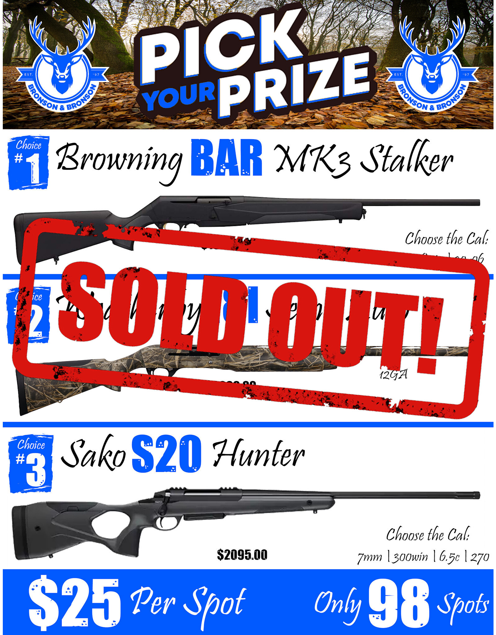 DRAW #1744 - Pick Your Prize - Browning, Weatherby OR Sako!