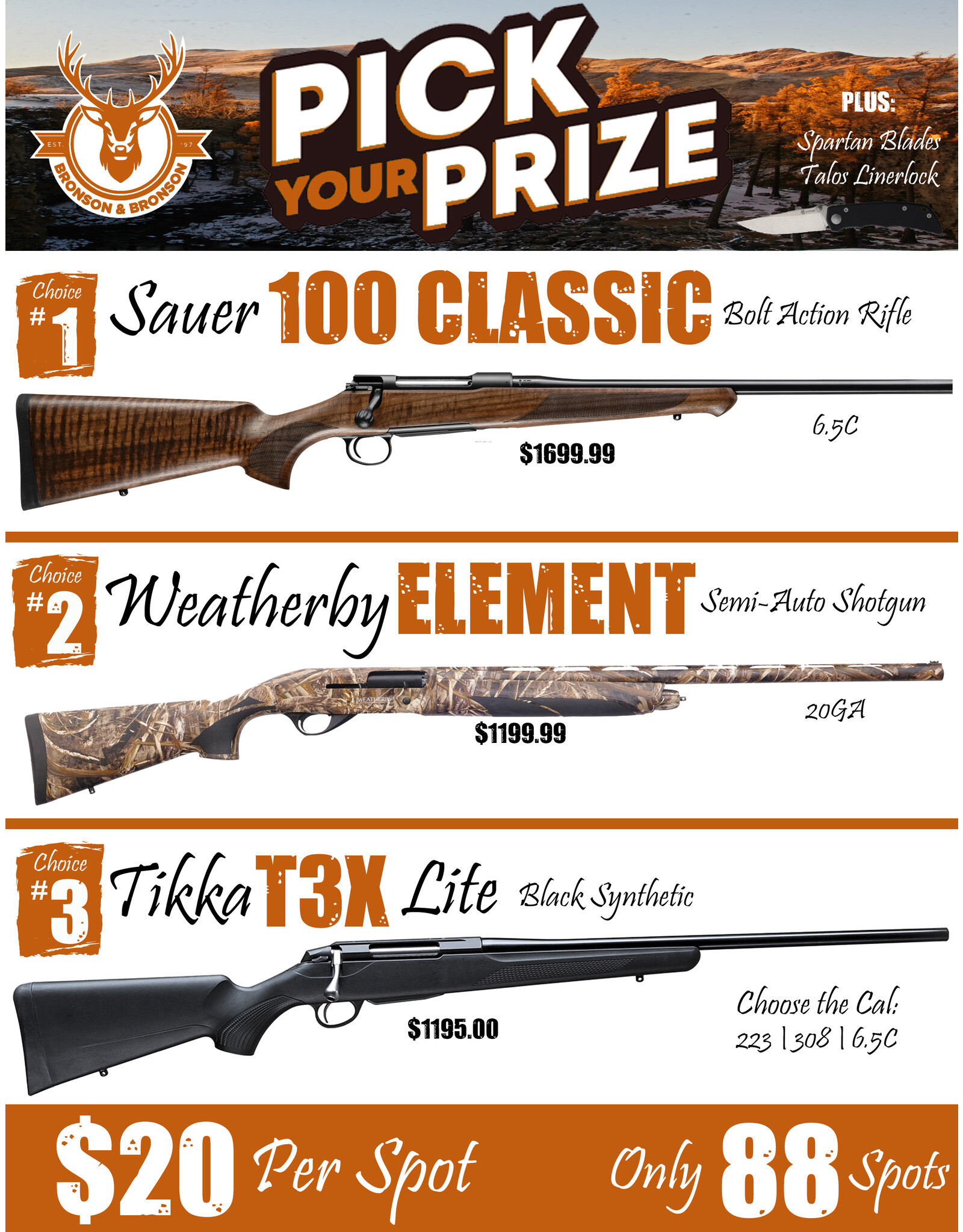 DRAW #1759 - Pick Your Prize - Sauer, Weatherby OR Tikka!