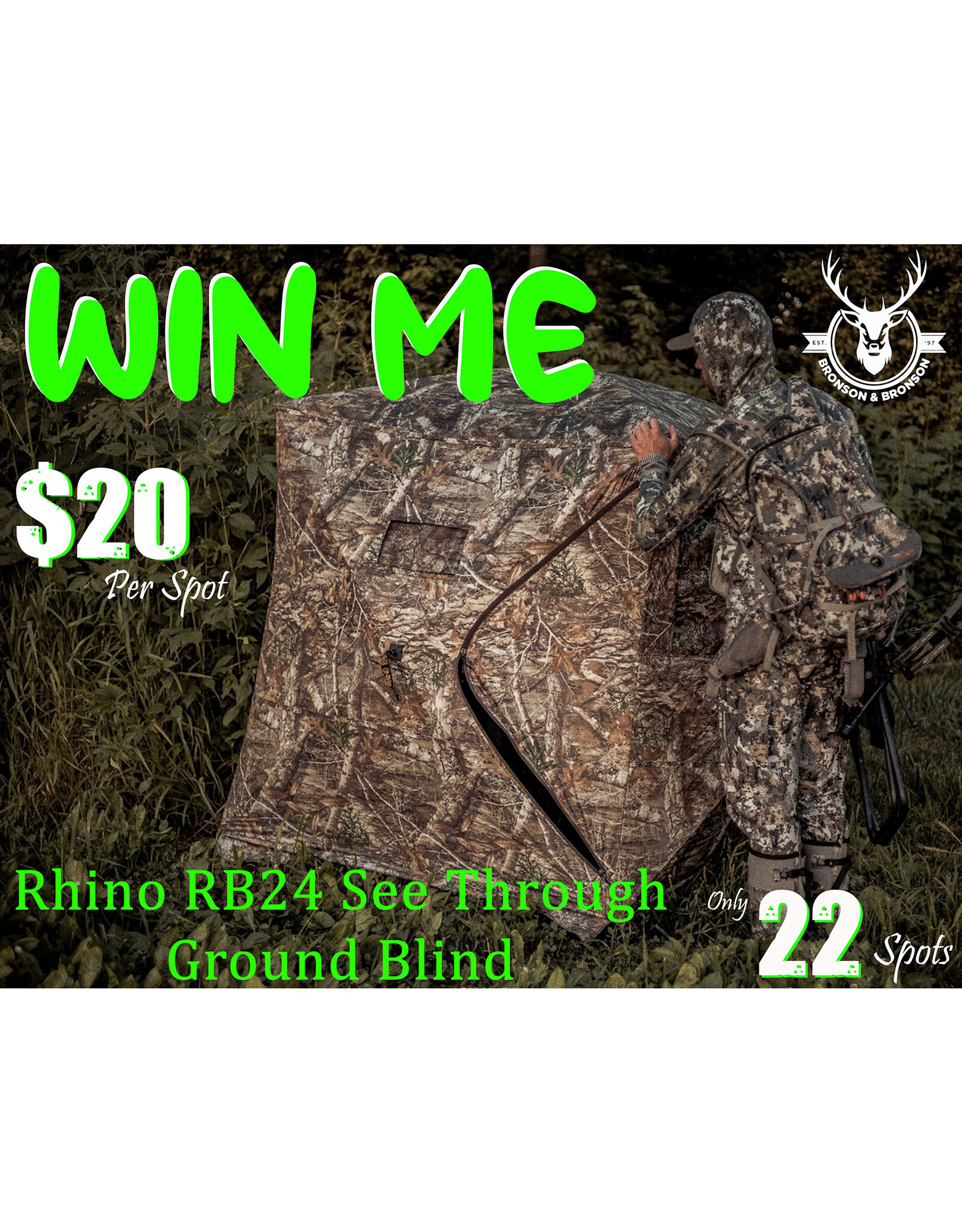 DRAW #1769 - WIN ME - RHINO RB24 GROUND BLIND! ROUND 2