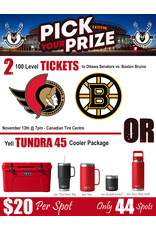 DRAW #1771 - Pick Your Prize - Ottawa vs. Boston OR Yeti!