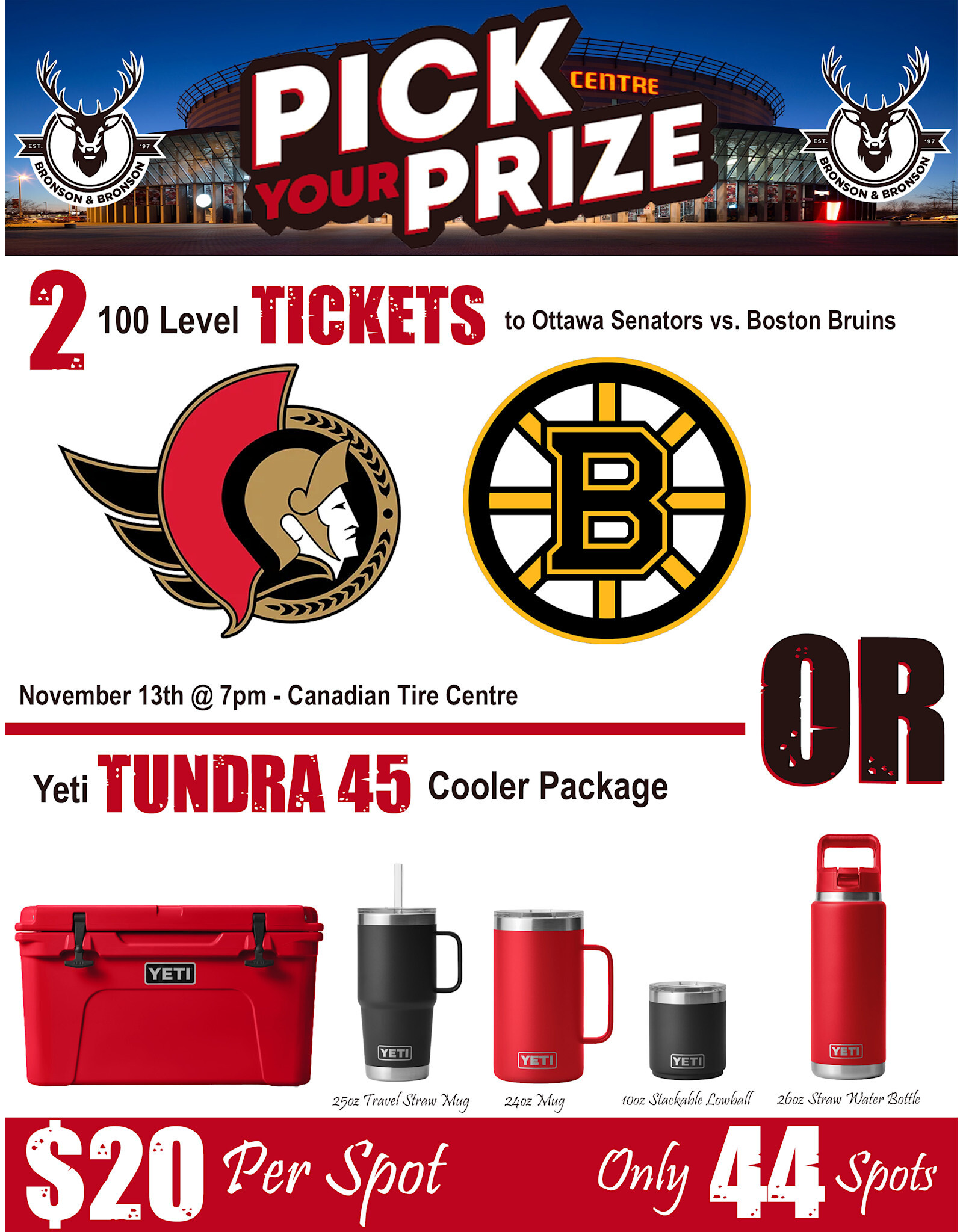 DRAW #1771 - Pick Your Prize - Ottawa vs. Boston OR Yeti!