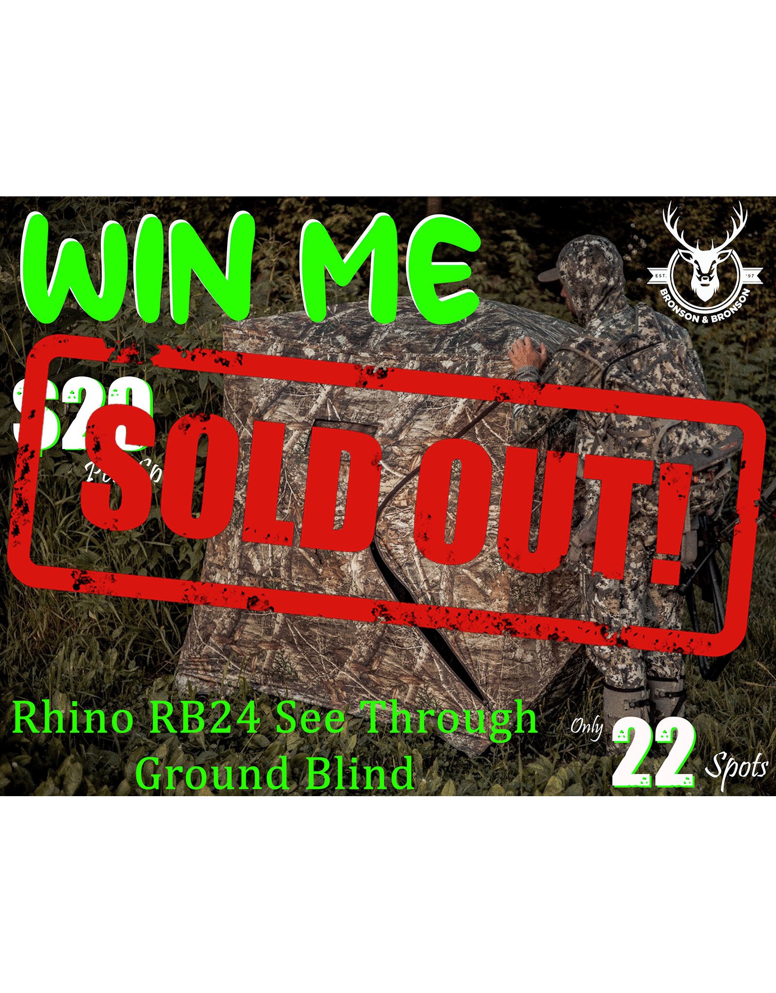 DRAW #1769 - WIN ME - RHINO RB24 GROUND BLIND! ROUND 2