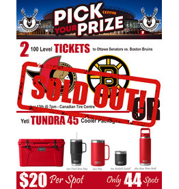 DRAW #1771 - Pick Your Prize - Ottawa vs. Boston OR Yeti!