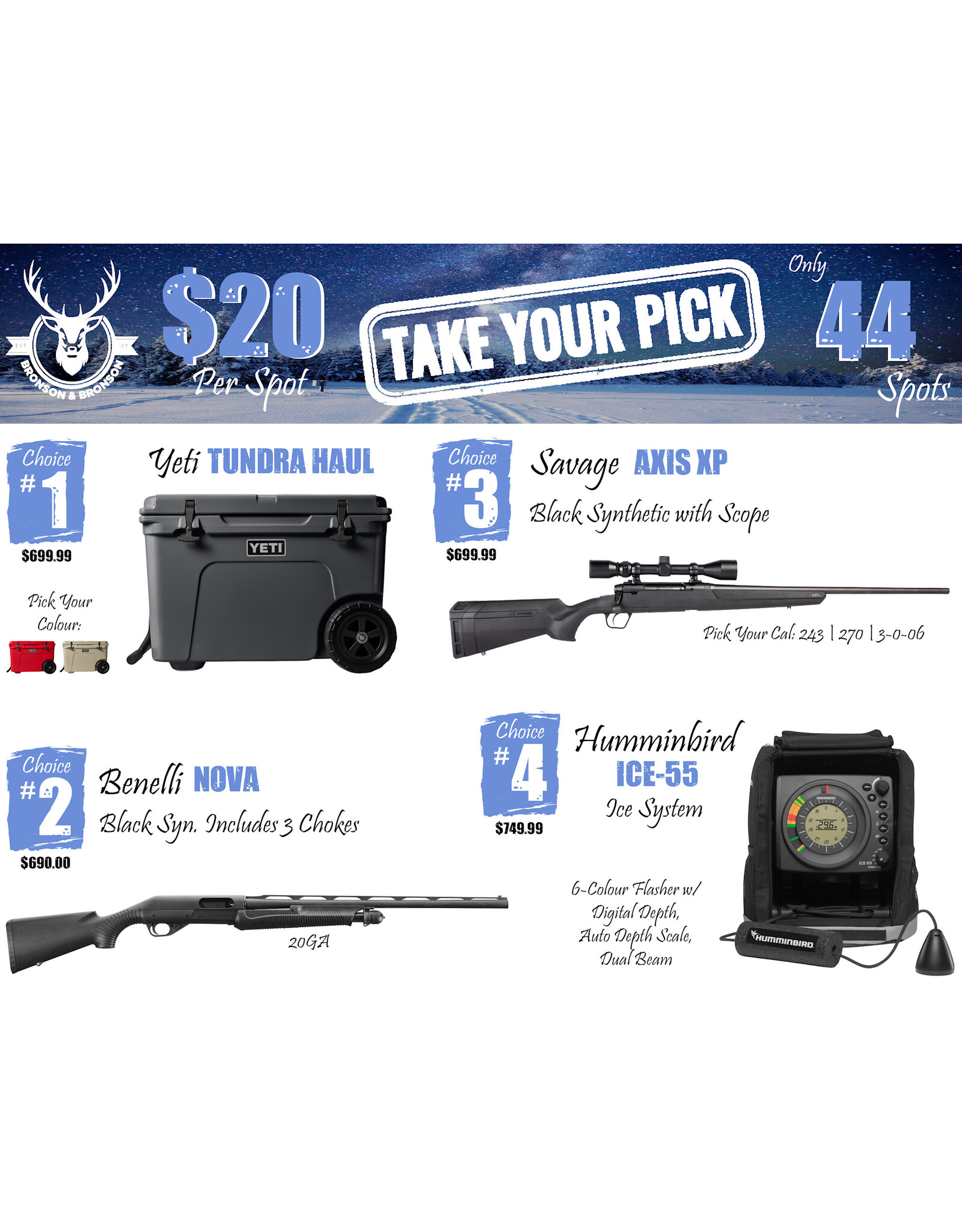 DRAW #1781 - Take Your Pick - Yeti, Benelli, Savage OR Humminbird!