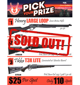 DRAW #1773 - Pick Your Prize - Henry, Benelli OR Tikka!