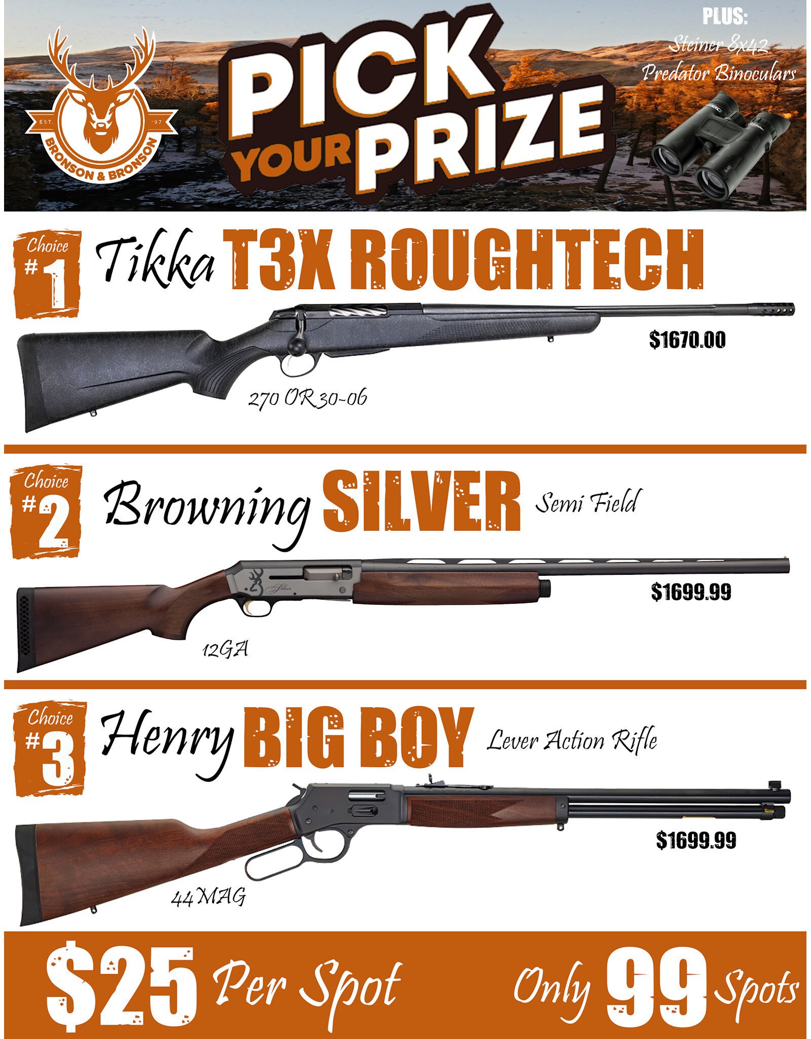 DRAW #1794 - Pick Your Prize - Tikka, Browning OR Henry!
