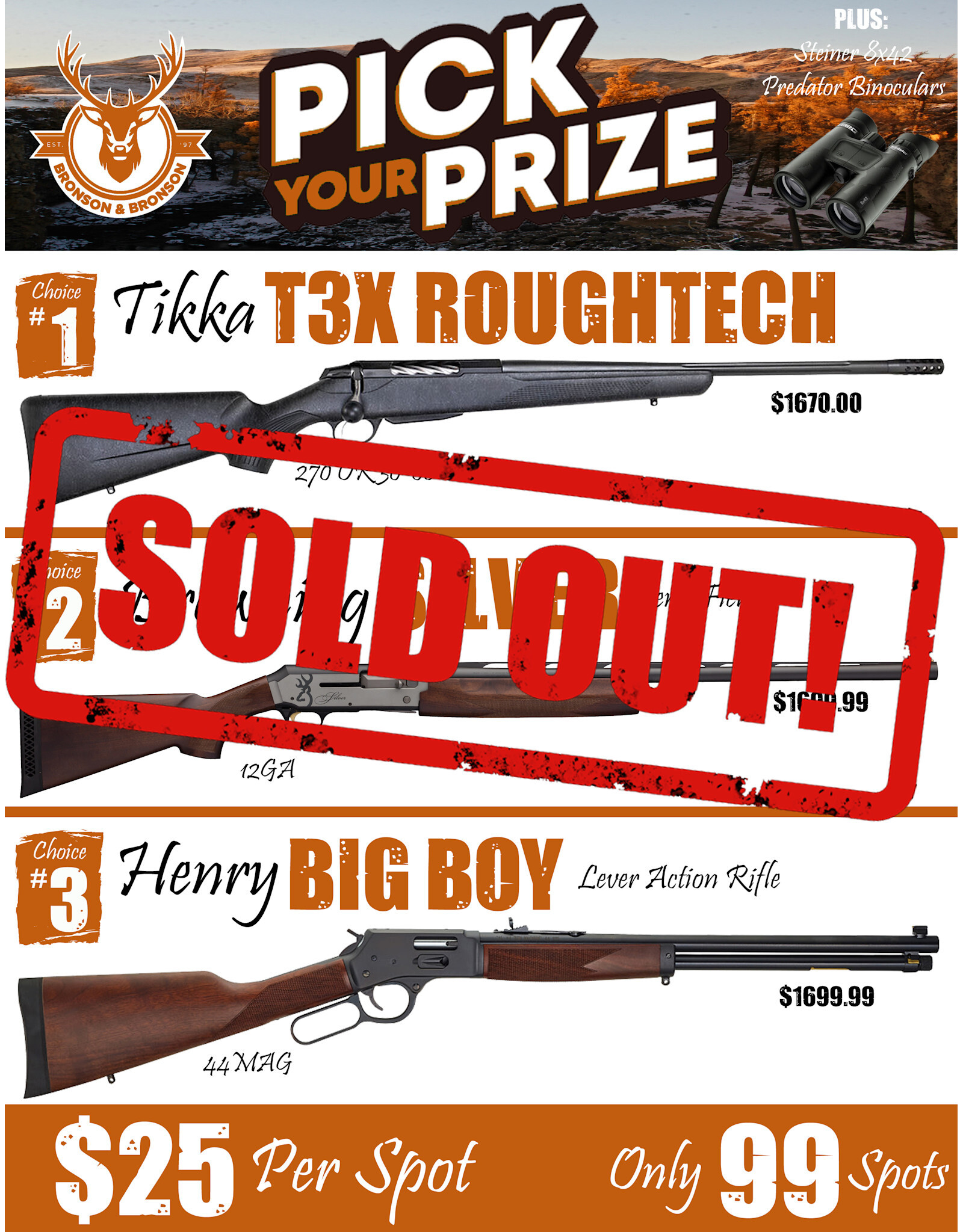 DRAW #1794 - Pick Your Prize - Tikka, Browning OR Henry!