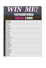 DRAW #1799 - WIN ME - Tactacam PRO 3.0 - 2 Pack ROUND 6