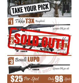 DRAW #1797 - Take Your Pick - Tikka, Excalibur OR Benelli!
