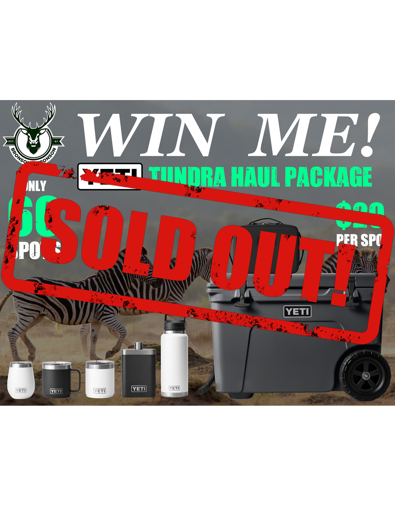 DRAW #1793 - WIN ME - Yeti Tundra Haul Package!