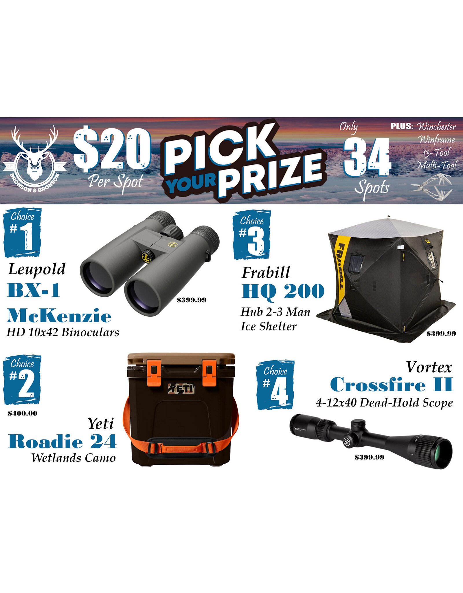 DRAW #1806 - Pick Your Prize - Leupold, Yeti, Frabill OR Vortex!