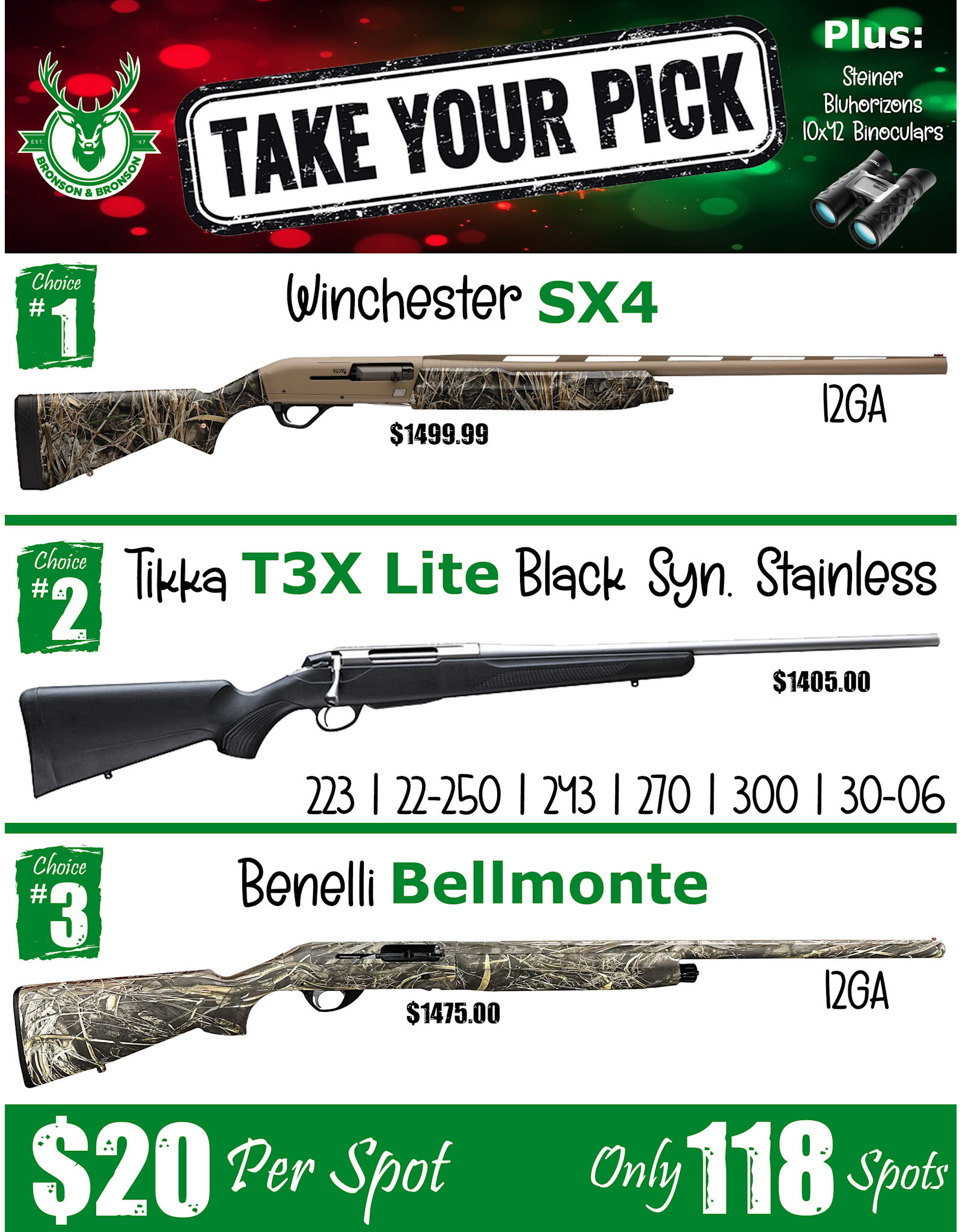 DRAW #1808 (#60-118) - Take Your Pick - Winchester, Tikka OR Benelli!